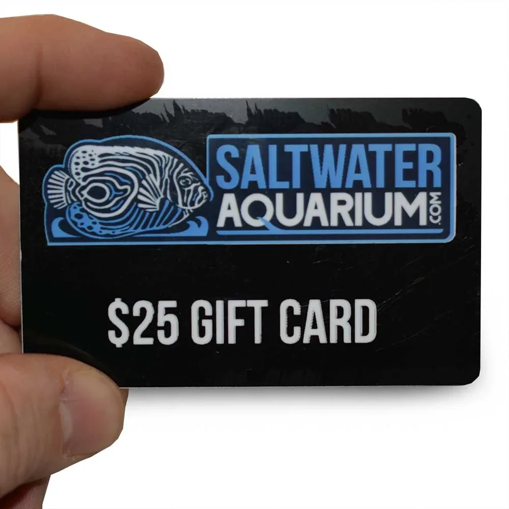 $25.00 Gift Card - SaltwaterAquarium