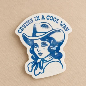 CRYING IN A COOL WAY STICKER