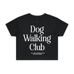 Dog Walking Club Crop Top | Gift for Dog Lovers & Pup Owners
