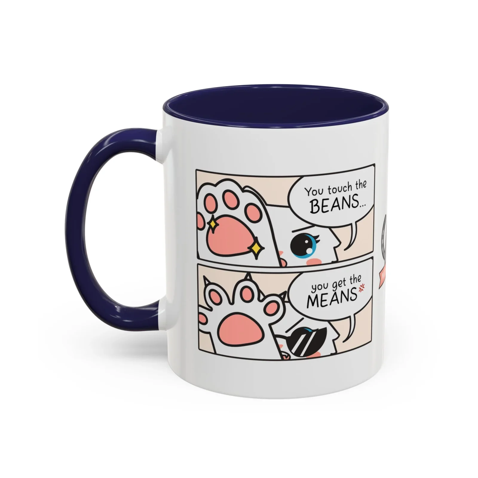 Touch the Beans & Get the Means Comic Coffee Mug - Image 2
