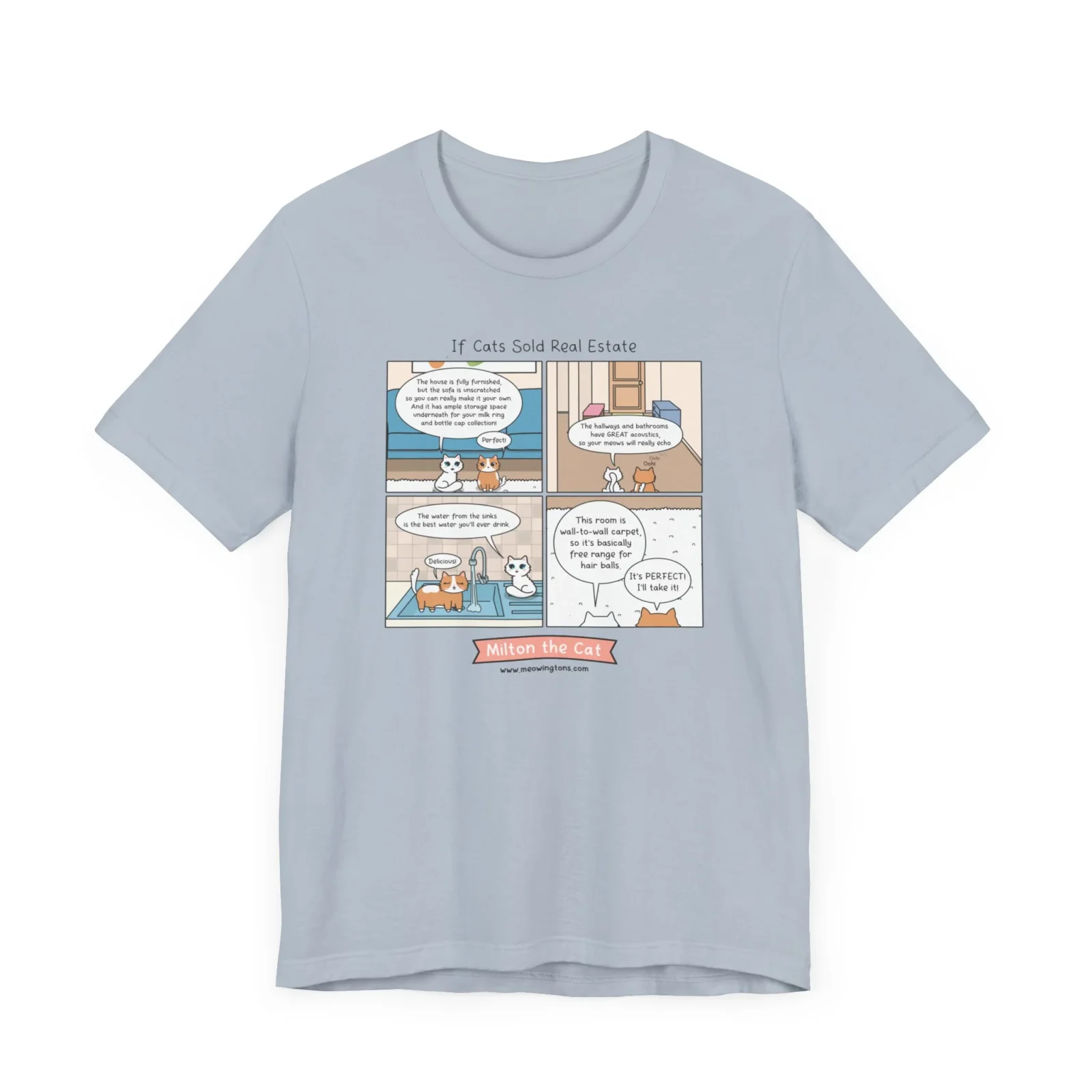 If Cats Sold Real Estate Comic T-Shirt