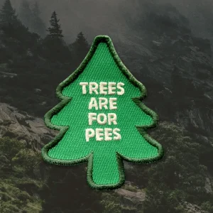 TREES ARE FOR PEES - IRON ON PATCH