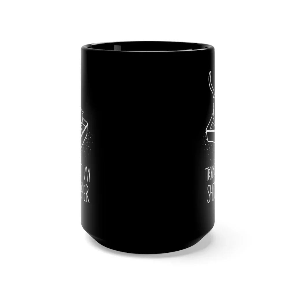 Shit Together Black Cat Mug - Image 2