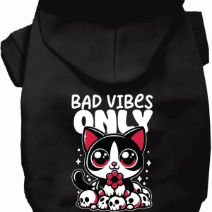 Bad Vibes Only Pet Hoodie