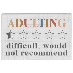 Sincere Surroundings Adulting Shelf Sitter