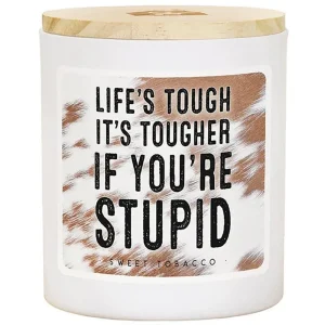 Sincere Surroundings Life`s Tough Stupid
