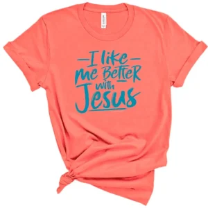 Southern Couture Women's Better With Jesus Tee
