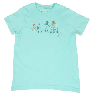 Summer Tees Girl's Literally Just A Cowgirl Tee Shirt